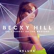 Becky Hill - Only Honest On The Weekend (Deluxe)